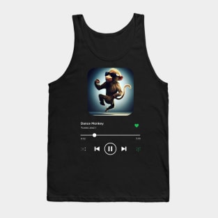 Dance Monkey, Tones and I, Music Playing On Loop, Alternative Album Cover Tank Top